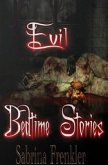 Evil Bedtime Stories