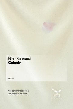Geiseln - Bouraoui, Nina
