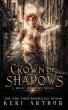 Crown of Shadows (A Relic Hunters... - Bild 1