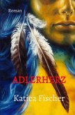 Adlerherz (eBook, ePUB)