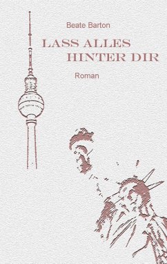 Cover Lass alles hinter dir (eBook, ePUB)