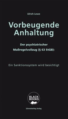 Vorbeugende Anhaltung - Lewe, Ulrich