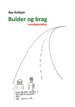 Bulder og brag (eBook, ePUB) - Rokkjær, Åge