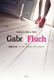 Gabe & Fluch (eBook, ePUB)