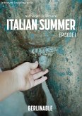 Italian Summer - Episode 1 (eBook, ePUB)