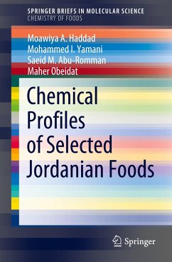 Chemical Profiles of Selected Jordanian Foods - Haddad, Moawiya A.;Yamani, Mohammed I.;Abu-Romman, Saeid M.