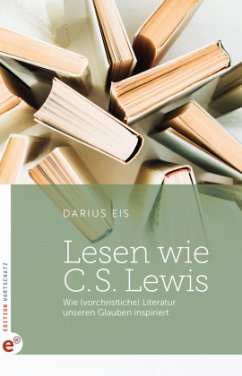 Lesen wie C. S. Lewis - Eis, Darius