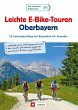 Leichte E-Bike-Touren Oberbayern... - Bild 1