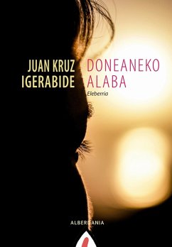 Doneaneko alaba (eBook, ePUB) - Igerabide, Juan Kruz
