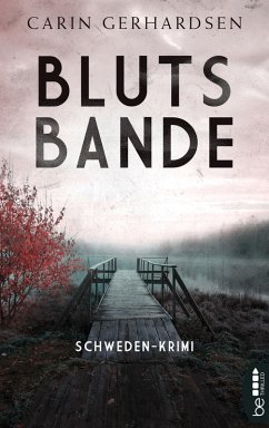 Blutsbande (eBook, ePUB) - Gerhardsen, Carin