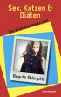 Sex, Katzen und Diäten - Bild 1