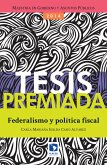 Federalismo y política fiscal (eBook, ePUB)