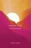 Quando o sol se esconde (eBook, ePUB)