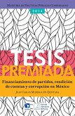 Financiamiento de partidos, rendición de cuentas y corrupción en México (eBook, ePUB)