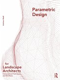 Parametric Design for Landscape Architects (eBook, PDF)