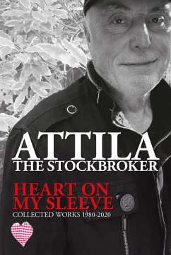 Heart On My Sleeve (eBook, ePUB) - The Stockbroker, Attila