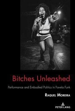 Bitches Unleashed (eBook, ePUB) - Moreira, Raquel