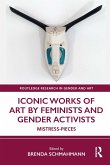 Iconic Works of Art by Feminists and Gender Activists (eBook, ePUB)