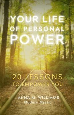 Your Life of Personal Power (eBook, ePUB)