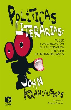 Políticas literarias (eBook, ePUB) - Kraniauskas, John