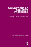 Foundations of Cognitive Processes (eBook, PDF)