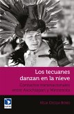 Los tecuanes danzan en la nieve (eBook, ePUB)