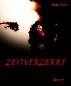 Zeitverzerrt (eBook, ePUB) - Neer, Nane