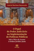 O papel do poder judiciário na implementação de políticas públicas (eBook, ePUB)