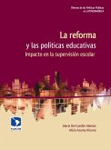 La reforma y las políticas educativas (eBook, ePUB)