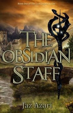 The Obsidian Staff (eBook, ePUB) - Azari, Jaz
