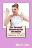 The Personal Transformation of Queenie (A Life Changing Joan Freed Mystery Adventure, #2) (eBook, ePUB)