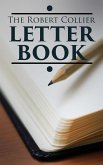 The Robert Collier Letter Book (eBook, ePUB)