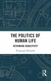 The Politics of Human Life (eBook, PDF)