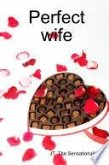 PERFECT WIFE (eBook, ePUB)