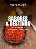 Sabores & Destinos (eBook, ePUB)