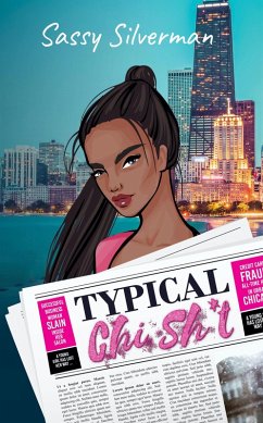 Typical Chi Sh*t (eBook, ePUB) - Silverman, Sassy