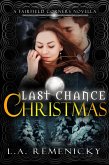 Last Chance Christmas: A Fairfield Corners Novella (eBook, ePUB)