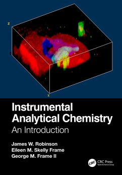 Instrumental Analytical Chemistry (eBook, PDF) - Robinson, James W.; Skelly Frame, Eileen M.; Frame Ii, George M.