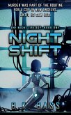 Night Shift (The Night Trilogy, #1) (eBook, ePUB)