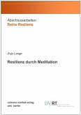 Resilienz durch Meditation (eBook, ePUB)