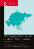 The Routledge Encyclopedia of Modern Asian Educators (eBook, ePUB)