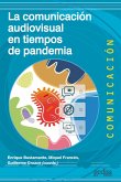 La comunicación audiovisual en tiempos de pandemia (eBook, ePUB)
