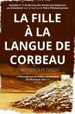 La Fille à la Langue de Corbeau (Bureau des Personnes disparues au Groenland, #2) (eBook, ePUB)