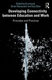 Developing Connectivity between Education and Work (eBook, PDF)
