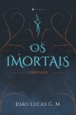 Os Imortais (eBook, ePUB)