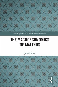 The Macroeconomics of Malthus (eBook, PDF) - Pullen, John