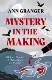 Mystery in the Making (eBook, ePUB)