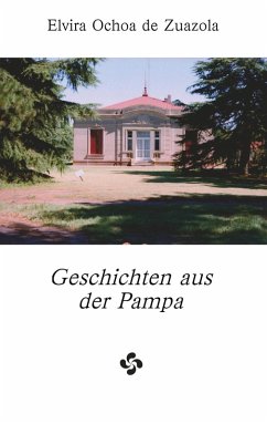 Geschichten aus der Pampa (eBook, ePUB)