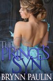 The Prince's Syn (Tales Undone, #1) (eBook, ePUB) The Prince's Syn (Tales Undone, #1) (eBook, ePUB)