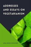 Addresses and Essays on Vegetarianism (eBook, ePUB)